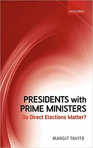 Presidents with Prime Ministers: Do Direct Elections Matter?