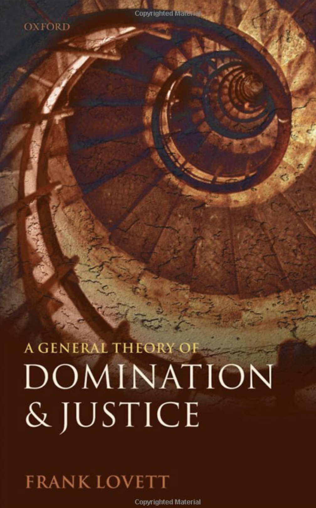 A General Theory of Domination and Justice