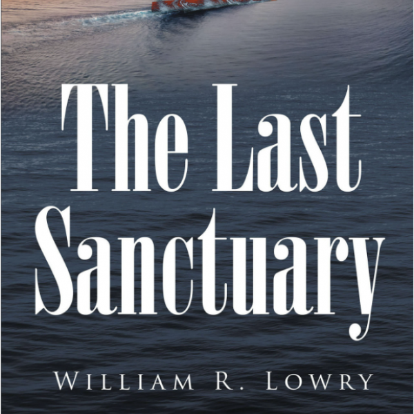 Congratulations William Lowry on The Last Sanctuary