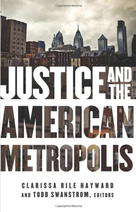 Justice and the American Metropolis